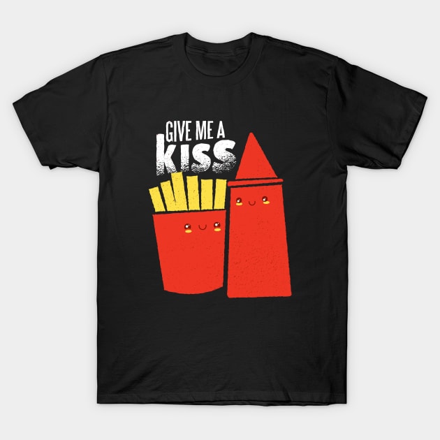 Fries ketchup kiss T-Shirt by LR_Collections